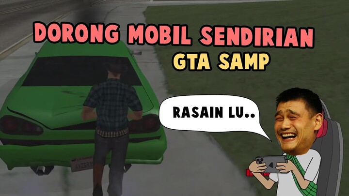 Udin Dorong Mobil Sendirian dan Ketemu Preman di GTA SAMP - Kota Merah Putih - Udin dan Bono