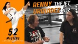 52 Masters : Benny "The Jet" Urquidez Part 2 - NFG Channel