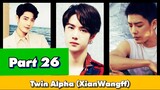 Twin Alpha Ep 26 #Wangxian #lanwangji #weiwuxian #lanzhan #weiying #blfanfiction #Xianwang #love