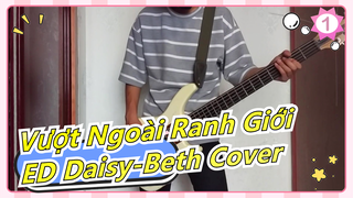 Vượt Ngoài Ranh Giới| ED Daisy-Beth Cover_1