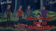 Kunti and Friends - Story By KKN Part 10