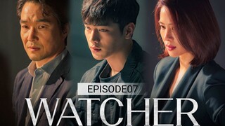 WATCHER EPISODE 07