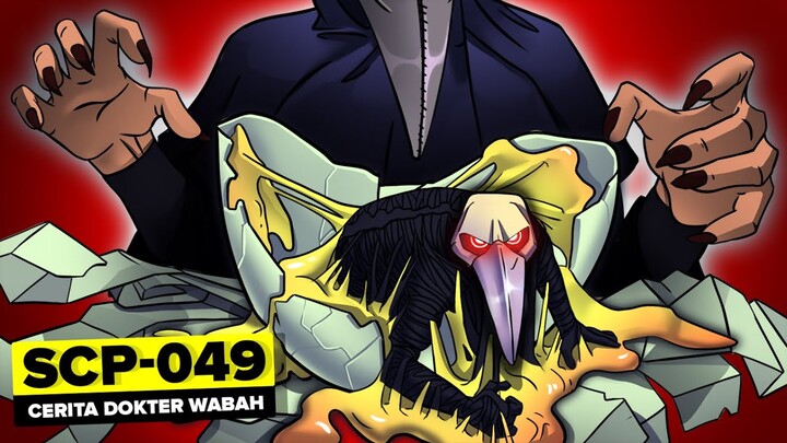 SCP-049 - Rebus, Orak-arik dan Goreng – Cerita Dokter Wabah