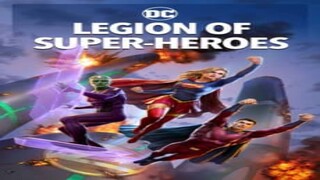 watch Legion of Super-Heroes movies for free :link in Description