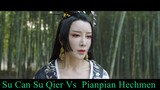 Drunken Fist Su Qier 2021: Su Can Su Qier Vs  Pianpian Hechmen