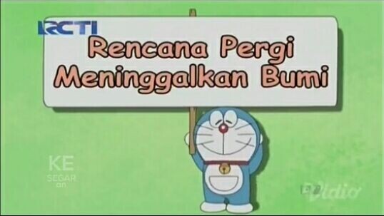 doraemon rencana pergi menigalkan bumi dub indo