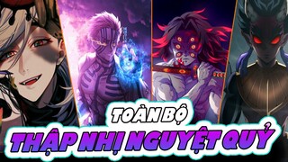 KIMETSU NO YAIBA| Thập Nhị Nguyệt Quỷ- 12 Con Quỷ Mạnh Nhất Dưới Trướng Muzan