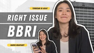 RIGHT ISSUE BBRI | #GhibahinSaham