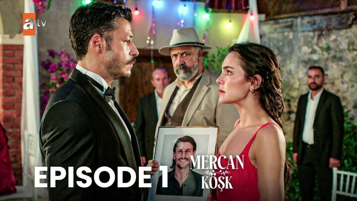 Mercan Kosk Episode 1 Subtitle Indonesia