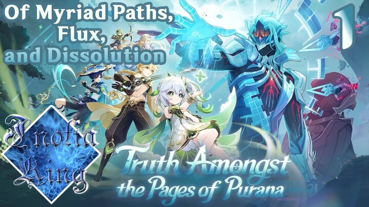 Filler within Filler? | Let's Play Nod-Krai Sumeru Archon Quest Truth Amongst the Pages of Purana