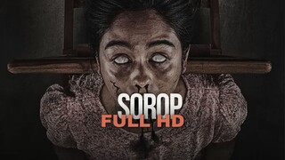SOROP | FULL HD