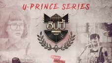 U Prince The Crazy Artist EP.01