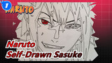 [Naruto] Self-Drawn Cool Sasuke, Simple Tutorial, Let's Draw_1