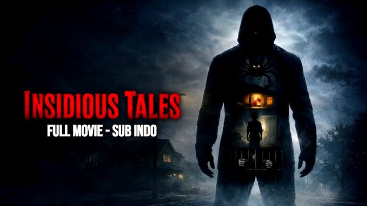 Insidious Tales (2026)