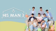 [ENG SUB] HIS MAN S3(2024) |EP 14