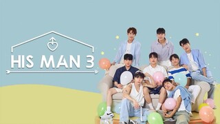 [ENG SUB] HIS MAN S3(2024) |EP 1