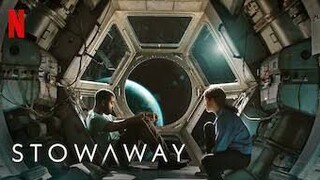 STOWAWAY 2021/SCIFI/DRAMA