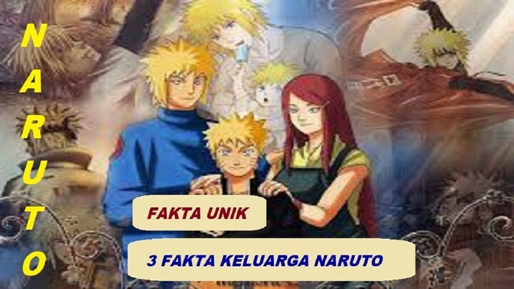 3 Fakta Keluarga Naruto, Check It Out!