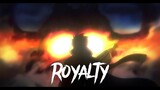 One Piece | Royalty [ AMV ]