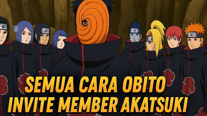 Semua Cara Obito Invite Member Akatsuki
