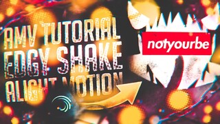 AMV Alight Motion Tutorial | Edgy Shake / Cool Shake - Bahasa Indonesia [English Subtitle]