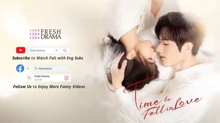 [Eng sub] Time to Fall in Love •Ep17
