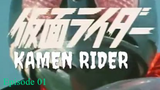 Kamen Rider (Ichigo) Ep 01 [Subtitle Indonesia]