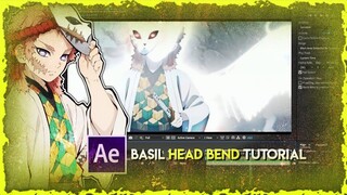 BASIL HEAD BEND TUTORIAL | ADOBE AFTER EFFECTS