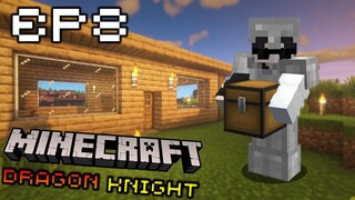 👑🔥มองไร?! ย้ายบ้านอยู่🔥👑 #8 | Minecraft Dragons Knight