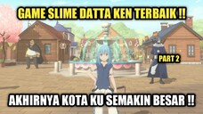 Game Slime Datta Ken Android Terbaik !! Akhirnya Kota Ku Semakin Besar !! Part 2