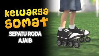 E176 "Sepatu Roda Ajaib"