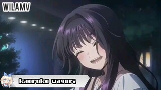 Kaoruko Waguri |AMV|