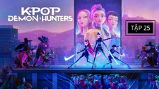 kpop Demon Hunter Tập 25