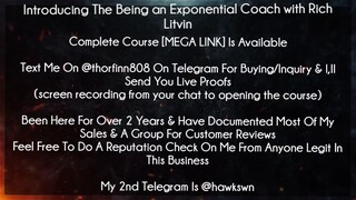 Introducing The Being an Exponential Coach with Rich Litvin Course download