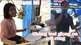 Chàng Trai Hát Ca Khúc Núi Rừng Cực Mộng Mị - Drum Ni Ni Cover