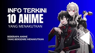 10 anime yang menakutkan, hiiii serem😁