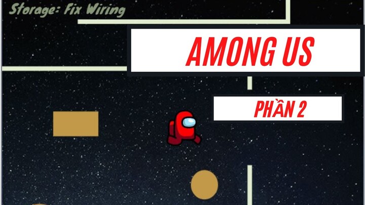 Scratch 3.0 | Among Us -Phần 2- Hướng dẫn làm game bằng Scratch