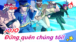 [JOJO / Mashup Buồn] Quân thập tự chinh đã đi xa; Đừng quên chúng tôi nhé!_2