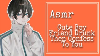 ASMR (ENG/INDO SUBS) Cute Boy Friend Drunk Then Confess To You [Japanese Audio]