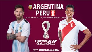 NHẬN ĐỊNH BÓNG ĐÁ | Trực tiếp bóng đá Argentina vs Peru (6h30 ngày 15/10). Vòng loại World Cup 2022
