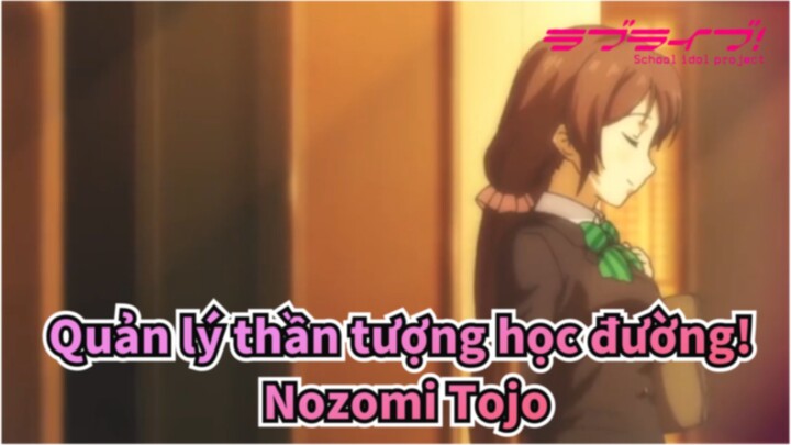 [Quản lý thần tượng học đường!] Nozomi Tojo - No Brand Girl