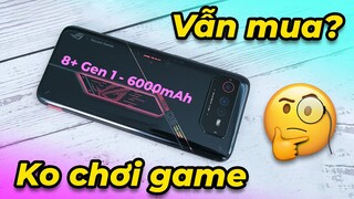 KHÔNG chơi game có nên mua Gaming Phone? Asus ROG Phone 6 mạnh đấy nhưng quá nhiều yếu điểm!