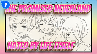 [The Promised Neverland/Animatic] Hated by Life Itself, Spoiler Alert_1