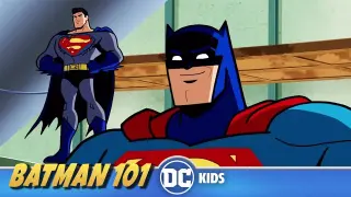 Batman And Superman | Batman 101 | DC Kids