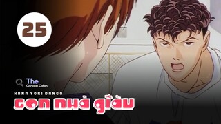 Tập 25| Con Nhà Giàu - Boys Over Flowers【 Lồng Tiếng 】