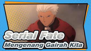 Serial Fate
Mengenang Gairah Kita