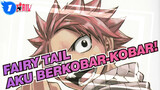 Fairy Tail | Aku Berkobar-kobar!_1