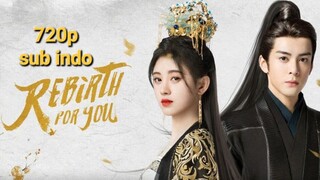 Rebirth For You 2021 eps 27 sub indo