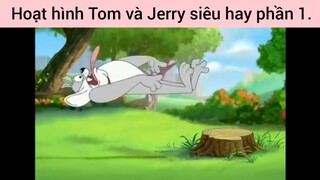 Hoạt hình Tom và Jerry phần 1