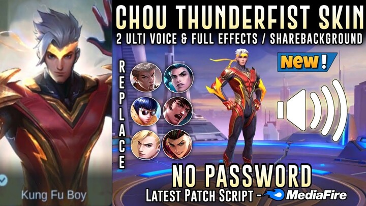 Chou THUNDERFIST HERO Skin Script No Password | 2 Ulti Voice & Full Effects | Mobile Legends